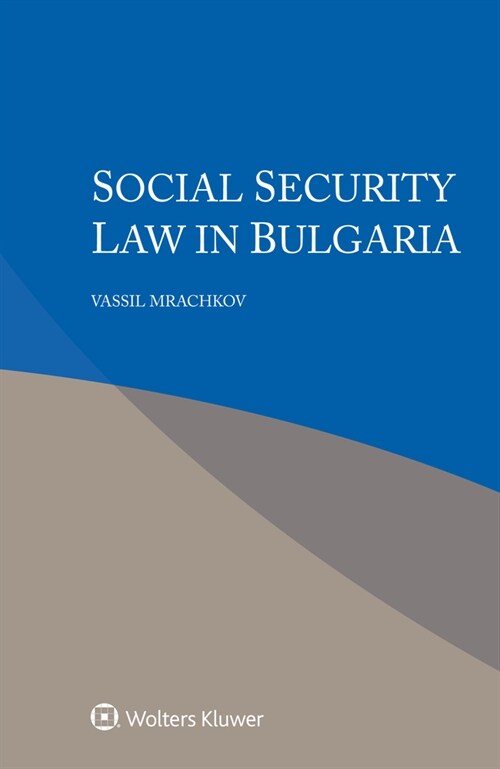 Social Security Law in Bulgaria (Hardcover)