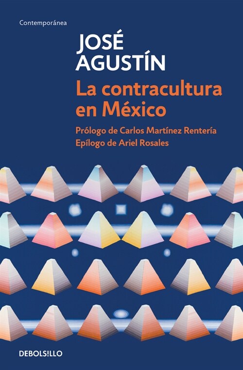 La Contracultura En M?ico / Mexican Counterculture (Paperback)