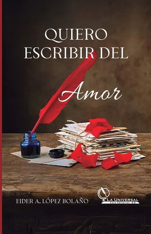 Quiero Escribir del Amor (Paperback)