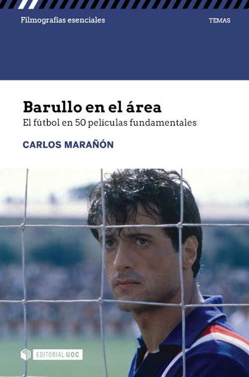 BARULLO EN EL AREA EL FUTBOL EN 50 PELICULAS FUNDAMENTALES (Paperback)