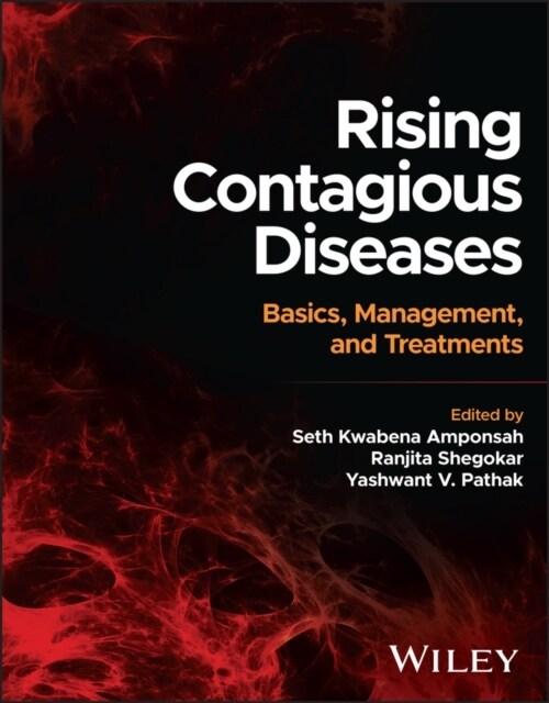 Rising Contagious Diseases: Basics, Management, and Treatments (Hardcover)