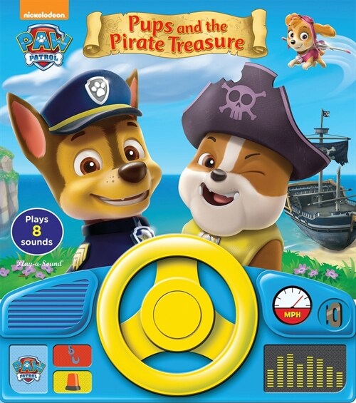 Nickelodeon Paw Patrol: Pups and the Pirate Treasure (Board Books)