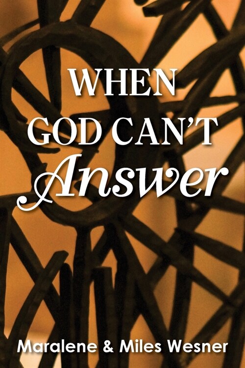 When God Cant Answer (Paperback)