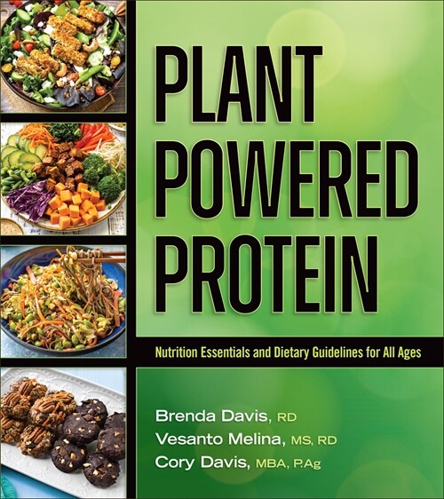 Plant-Powered Protein: Nutrition Essentials and Dietary Guidelines for All Ages (Paperback)