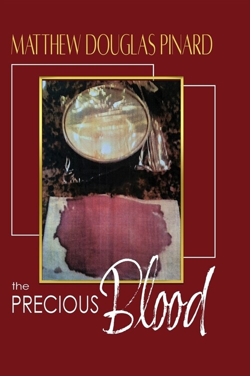 The Precious Blood (Hardcover)