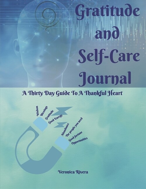 Gratitude and Self-Care Journal (Paperback)