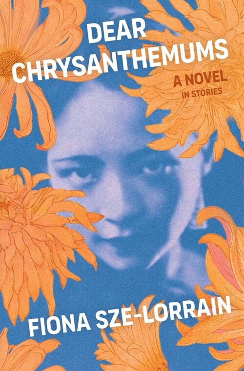 Dear Chrysanthemums: A Novel in Stories (Paperback)