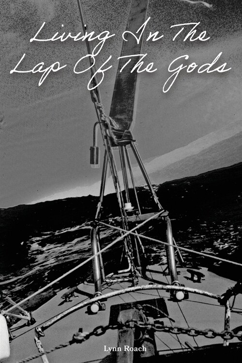 Living in the Lap of the Gods (Paperback)