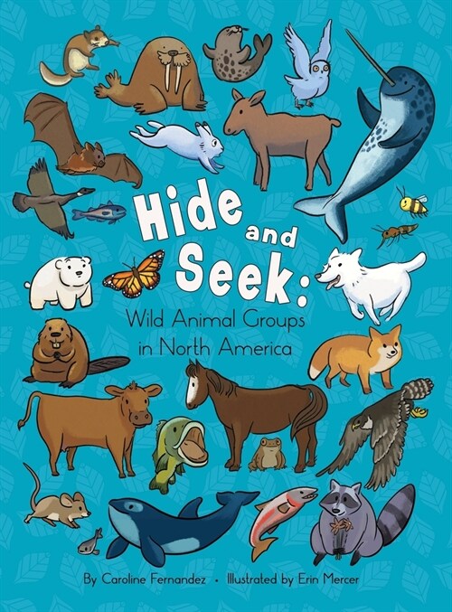 Hide and Seek: Wild Animal Groups in North America (Hardcover)
