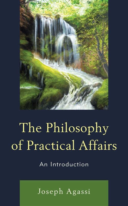 The Philosophy of Practical Affairs: An Introduction (Hardcover)