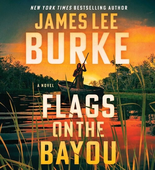 Flags on the Bayou (Audio CD)