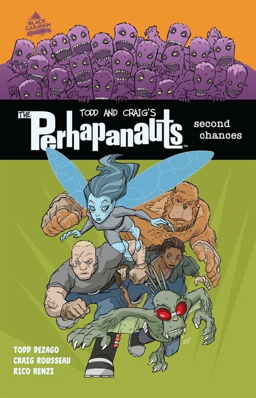 The Perhapanauts: Second Chances (Paperback)