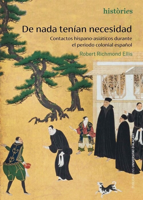 DE NADA TENIAN NECESIDAD (Paperback)