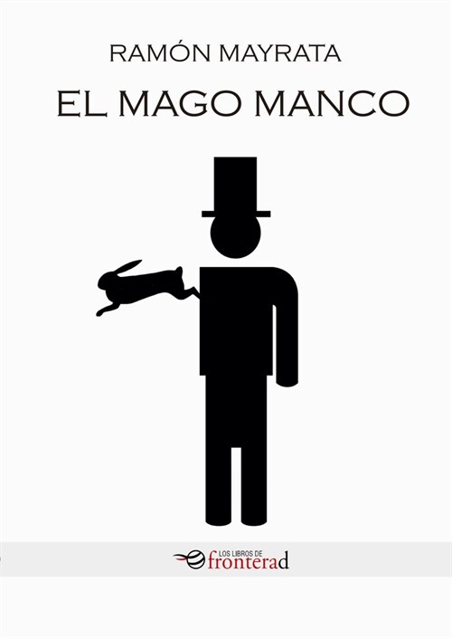 EL MAGO MANCO (Book)