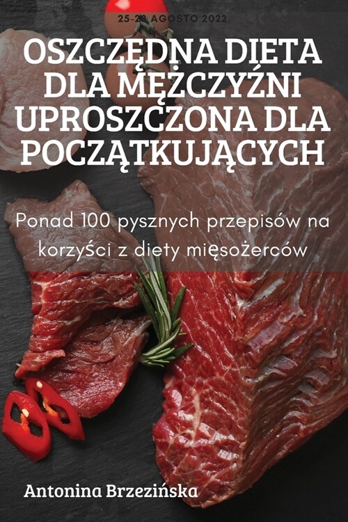 OszczĘdna Dieta Dla MĘŻczyŹni Uproszczona Dla PoczĄtkujĄcych (Paperback)