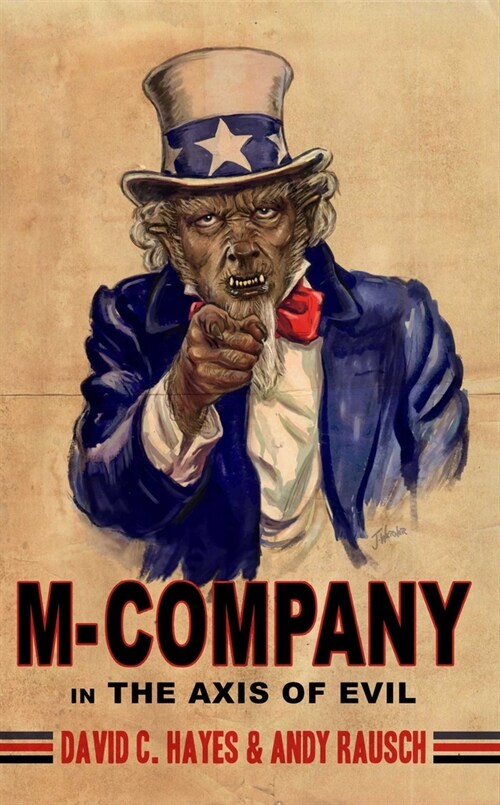 M-Company: In the Axis of Evil (Paperback)