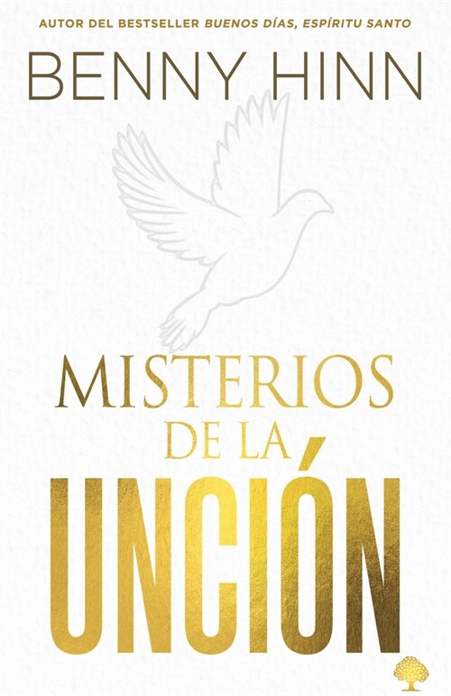 Misterios de la Unci? / Mysteries of the Anointing (Paperback)
