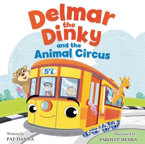 Delmar the Dinky and the Animal Circus (Paperback)