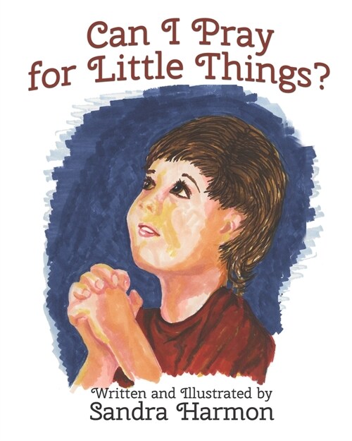 Can I Pray for Little Things? (Paperback)