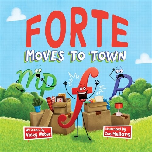 Forte Moves to Town (Paperback)