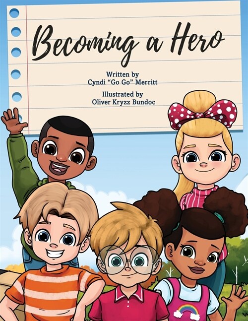 Becoming A Hero (Paperback)