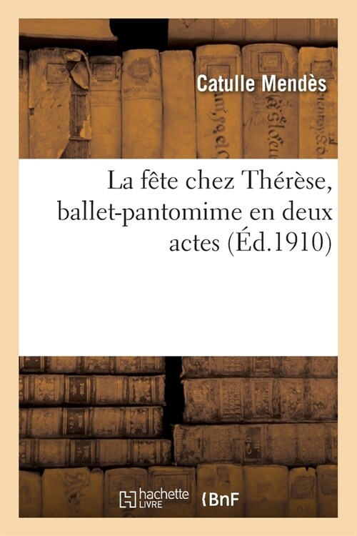 La f?e chez Th??e, ballet-pantomime en deux actes (Paperback)