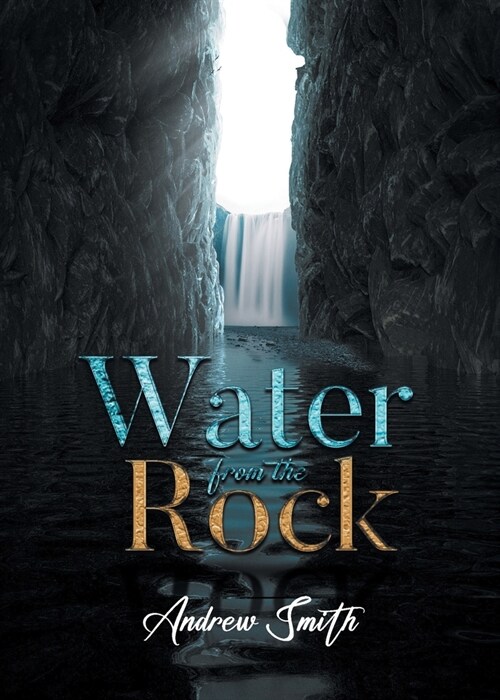 Water from the Rock (Paperback)