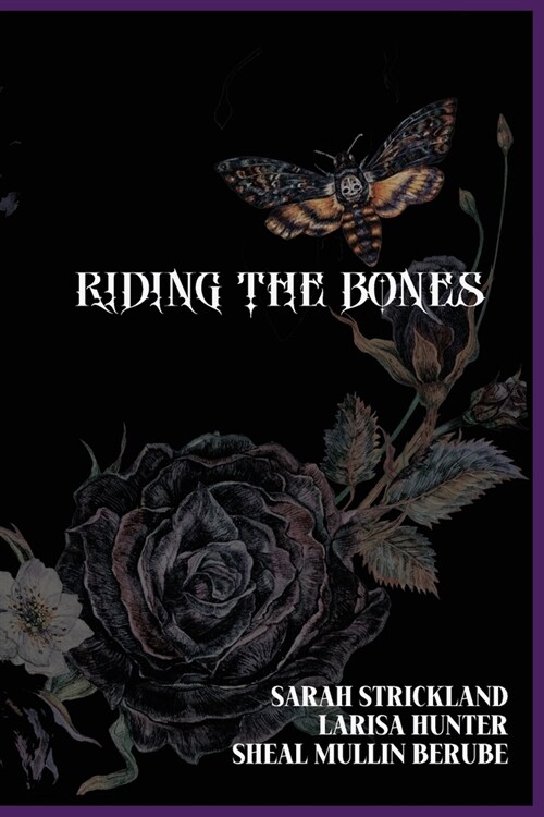 Riding The Bones (Paperback)