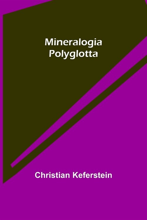 Mineralogia Polyglotta (Paperback)