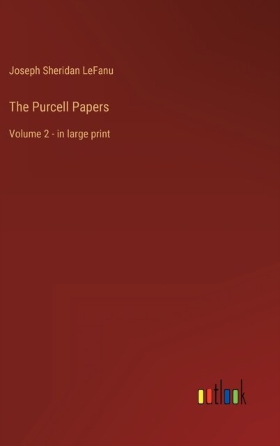 The Purcell Papers: Volume 2 - in large print (Hardcover)