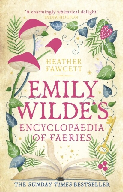 Emily Wildes Encyclopaedia of Faeries : the cosy and heart-warming Sunday Times Bestseller (Paperback)