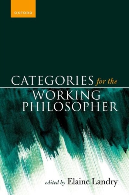 Categories for the Working Philosopher (Paperback)
