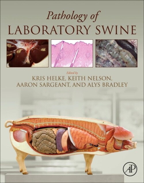 Pathology of Laboratory Swine (Paperback)