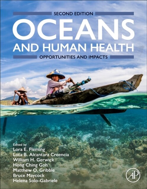 Oceans and Human Health : Opportunities and Impacts (Hardcover, 2 ed)