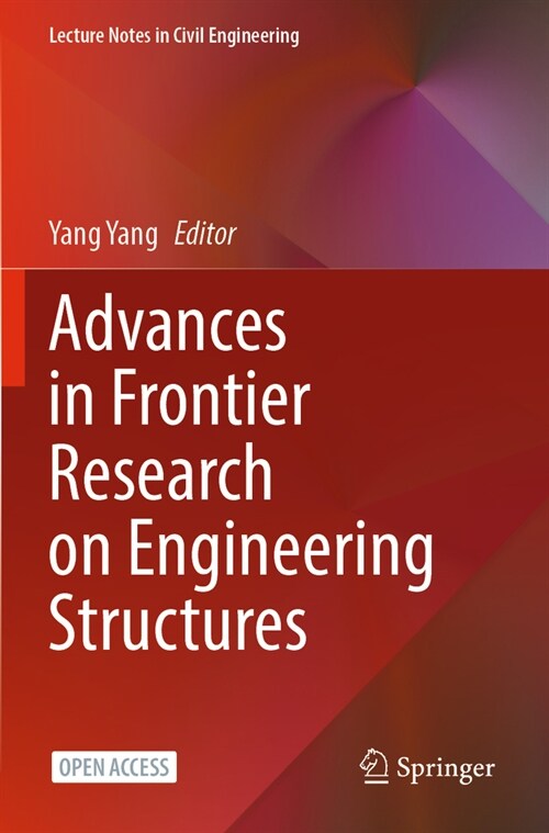 Advances in Frontier Research on Engineering Structures (Paperback)