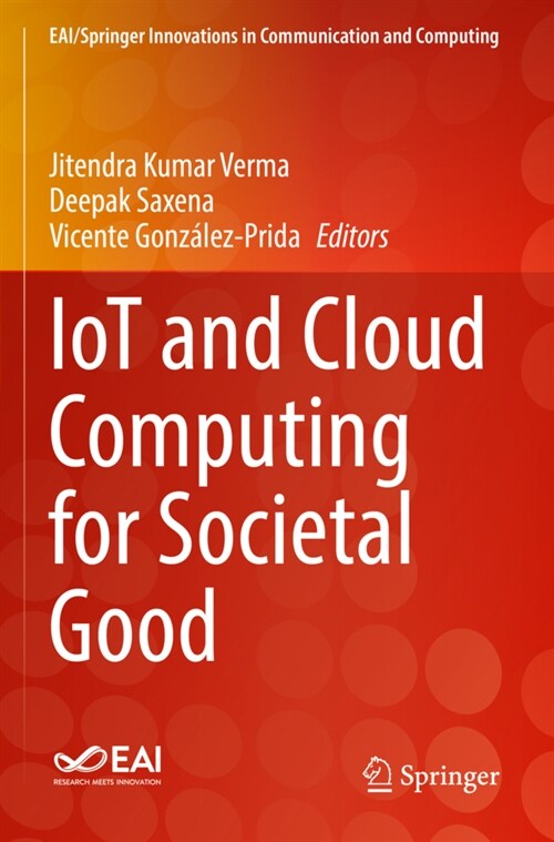 IoT and Cloud Computing for Societal Good (Paperback)