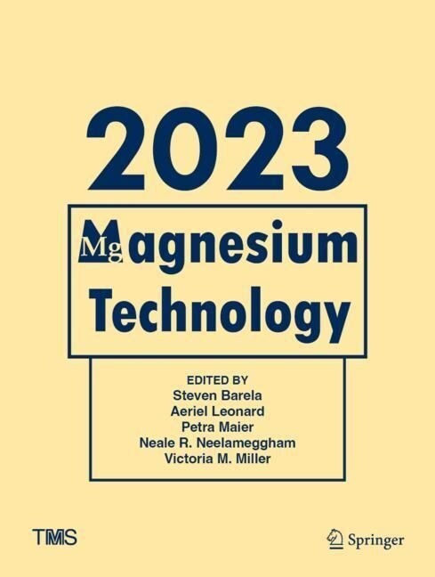 Magnesium Technology 2023 (Hardcover)