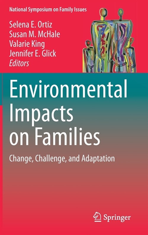 Environmental Impacts on Families: Change, Challenge, and Adaptation (Hardcover, 2023)