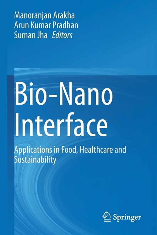 Bio-Nano Interface: Applications in Food, Healthcare and Sustainability (Paperback, 2022)