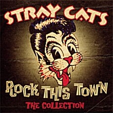 [수입] Stray Cats - Rock This Town: The Collection