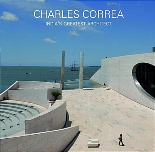 Charles Correa : Indias Greatest Architect (Paperback)