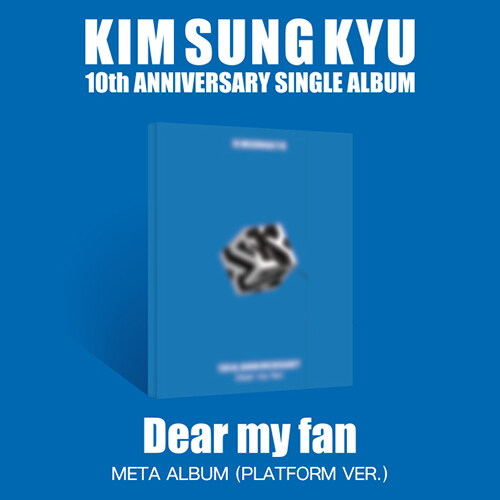 [플랫폼] 김성규 - 싱글 Dear my fan
