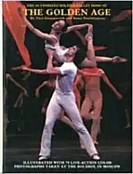 [중고] The Authorized Bolshoi Ballet Book of the Golden Age (Hardcover)