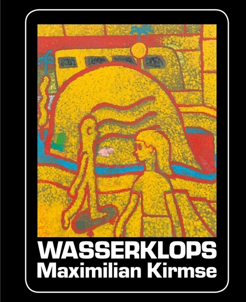 Wasserklops: Maximilian Kirmse (Paperback)