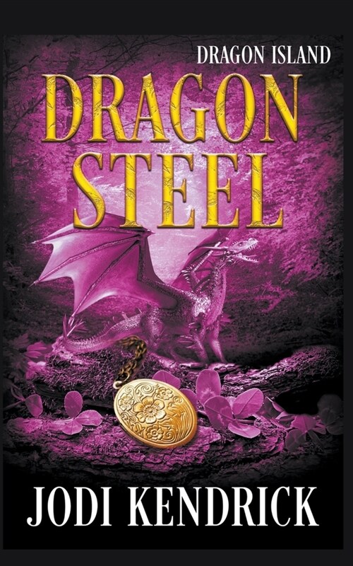 Dragon Steel (Paperback)