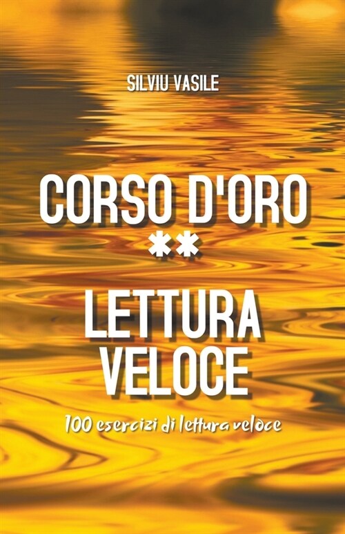 Corso doro ** Lettura veloce (Paperback)