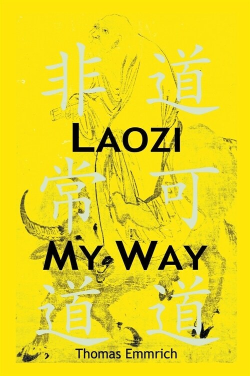 Laozi My Way (Paperback)