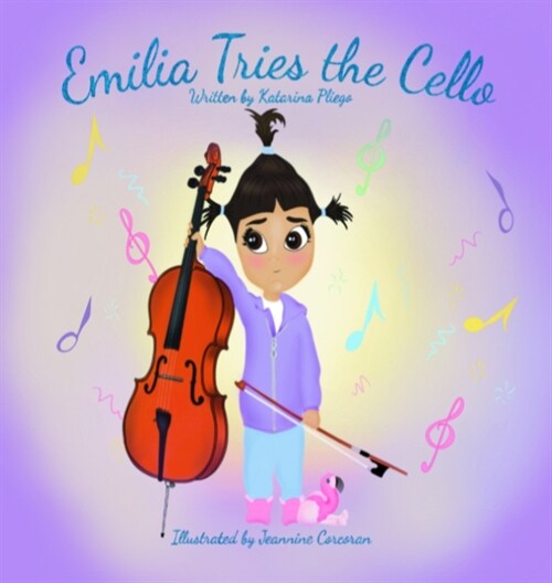 Emilia Tries the Cello (Hardcover)