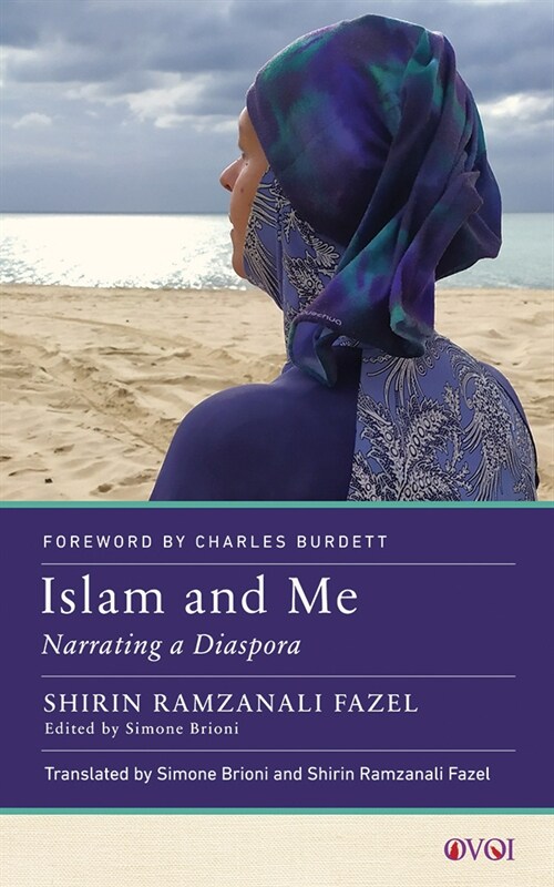 Islam and Me: Narrating a Diaspora (Paperback)