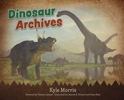 Dinosaur Archives (Hardcover)